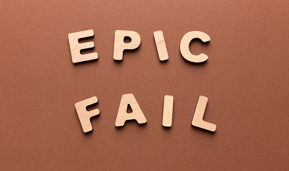 epic fail